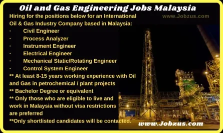 Oil and Gas Engineering Jobs Malaysia