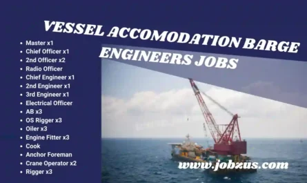 Numerous Positions for Accommodation Barge Engineers Jobs